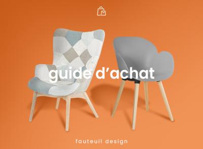 Comment choisir son fauteuil design ? | Guide d'achat